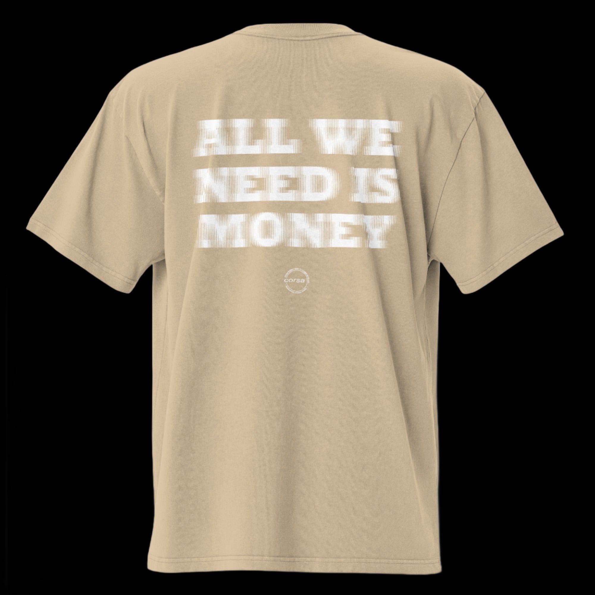 ALL WE NEED IS MONEY